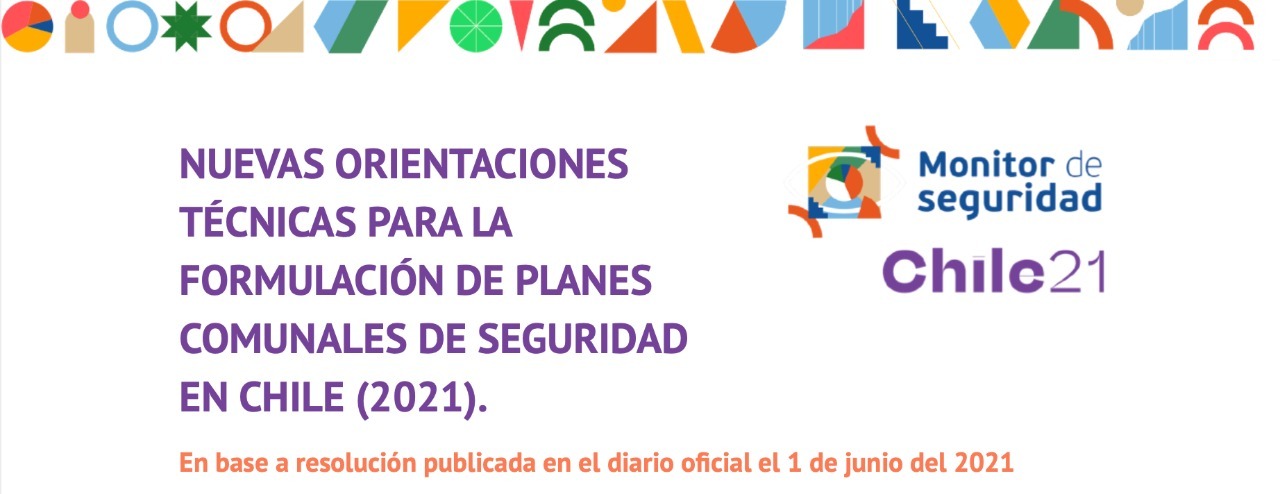 Seguridad Ciudadana y Evaluación Policial | Chile 21